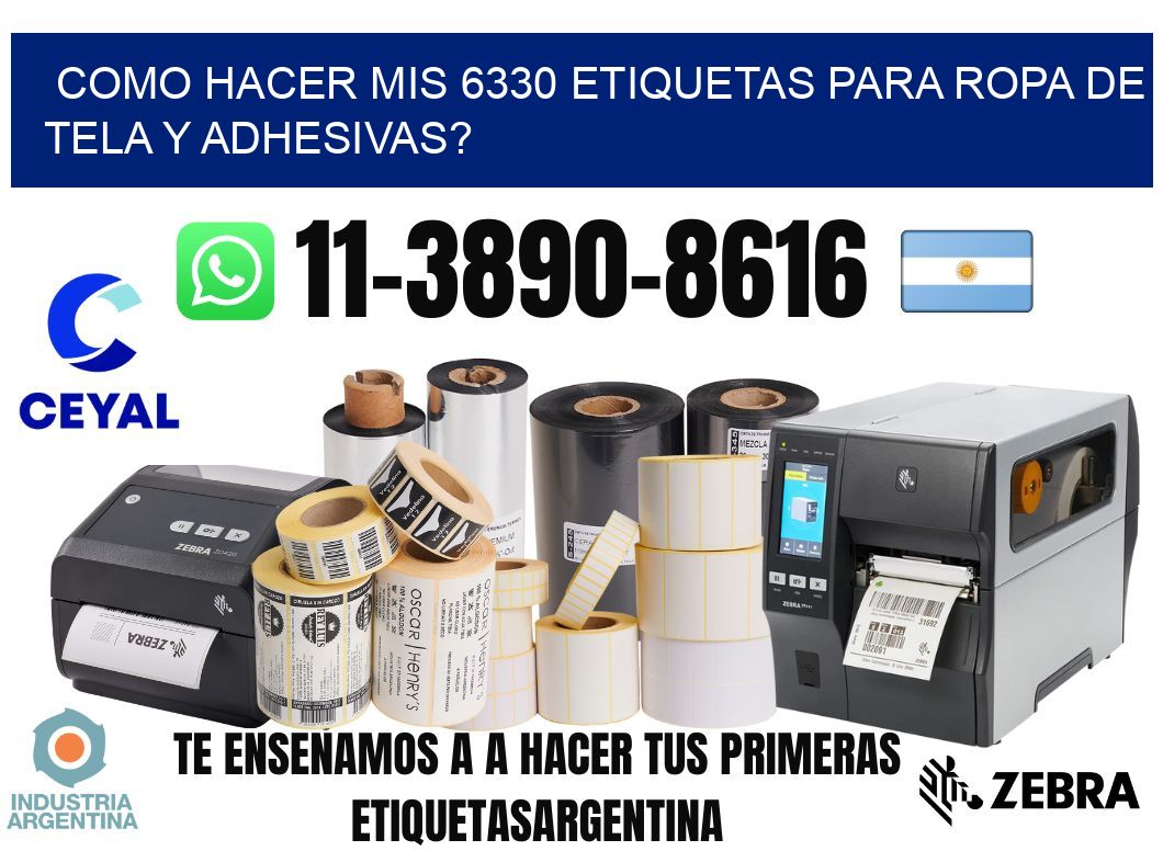 como hacer mis 6330 etiquetas para ropa de tela y adhesivas?