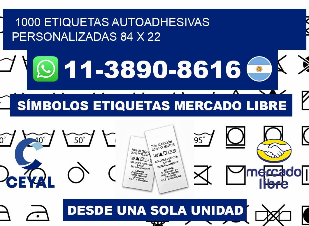 1000 Etiquetas autoadhesivas personalizadas 84 x 22