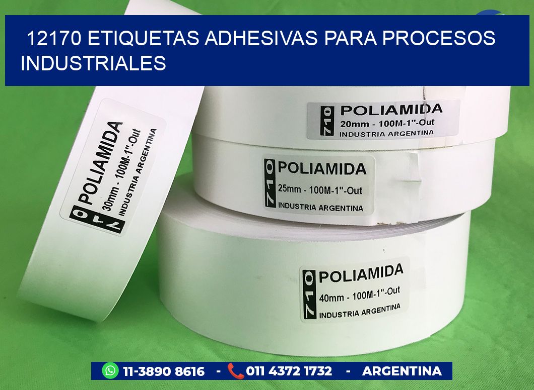 12170 Etiquetas adhesivas para procesos industriales