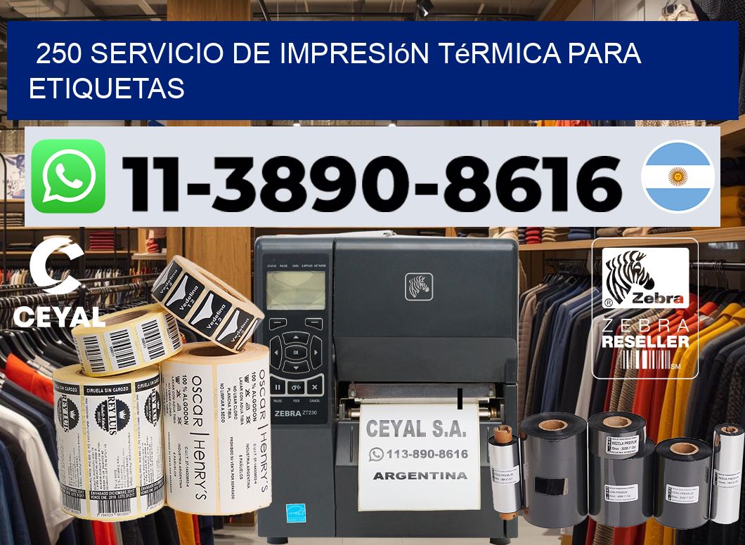 250 Servicio de impresión térmica para etiquetas
