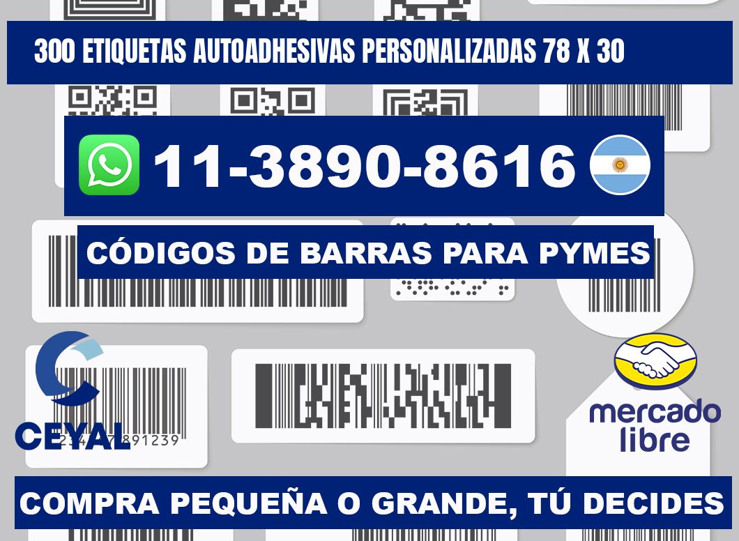300 Etiquetas autoadhesivas personalizadas 78 x 30