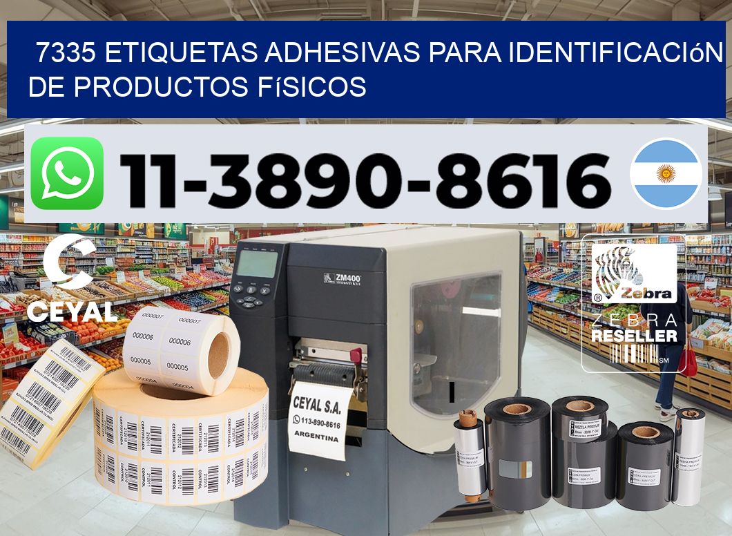 7335 Etiquetas adhesivas para identificación de productos físicos
