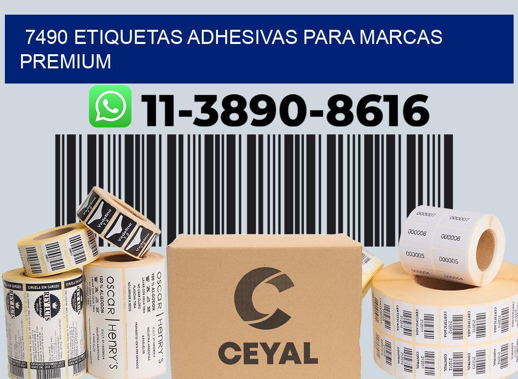 7490 Etiquetas adhesivas para marcas premium