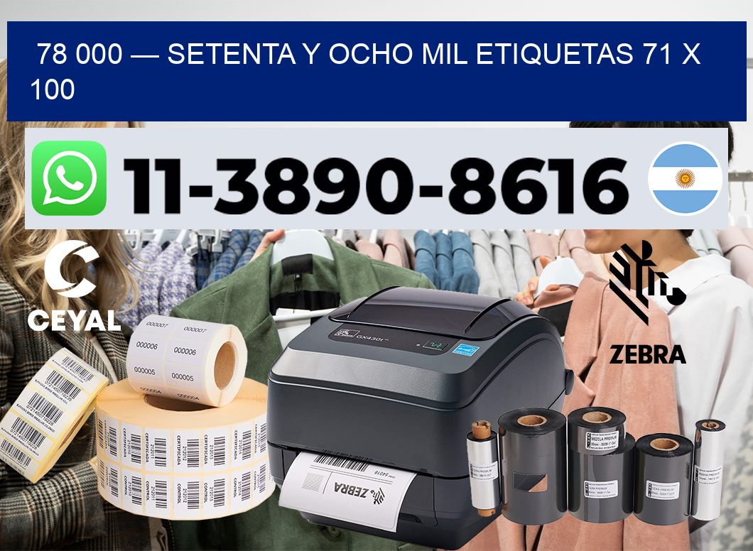 78 000 — setenta y ocho mil etiquetas 71 x 100