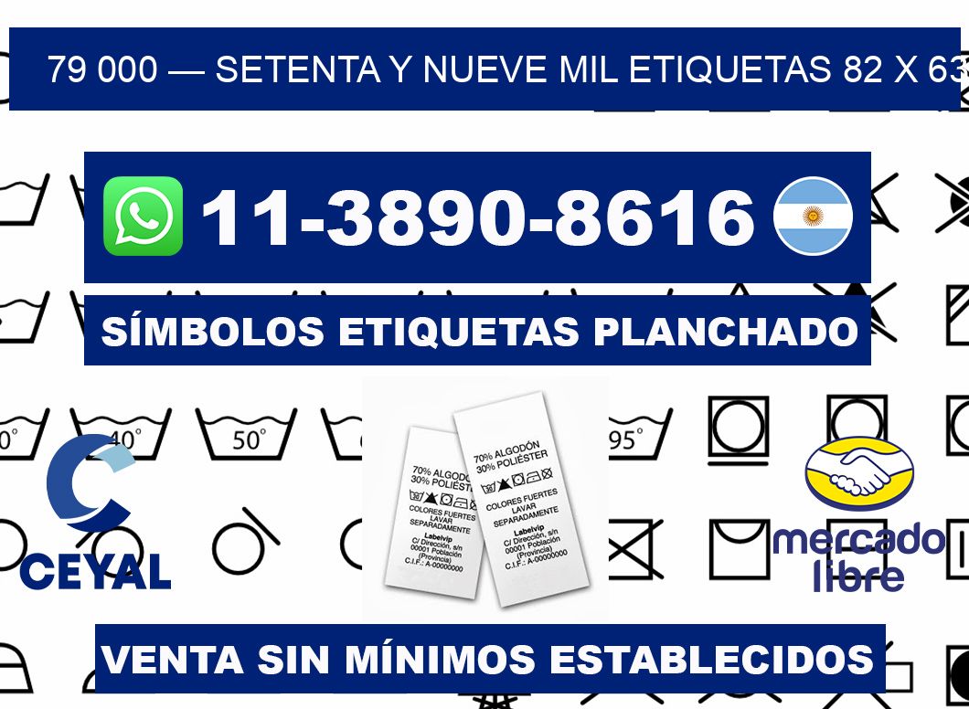 79 000 — setenta y nueve mil etiquetas 82 x 63