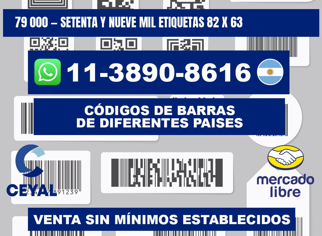79 000 — setenta y nueve mil etiquetas 82 x 63