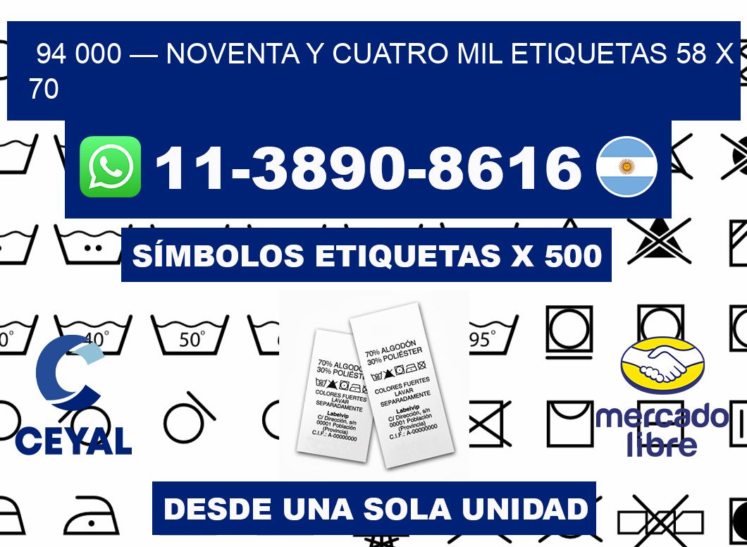 94 000 — noventa y cuatro mil etiquetas 58 x 70