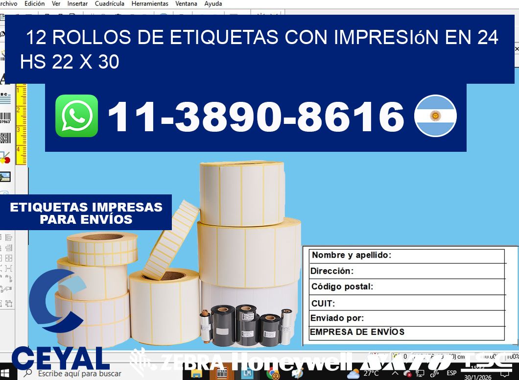 12 rollos de etiquetas con impresión en 24 hs 22 x 30