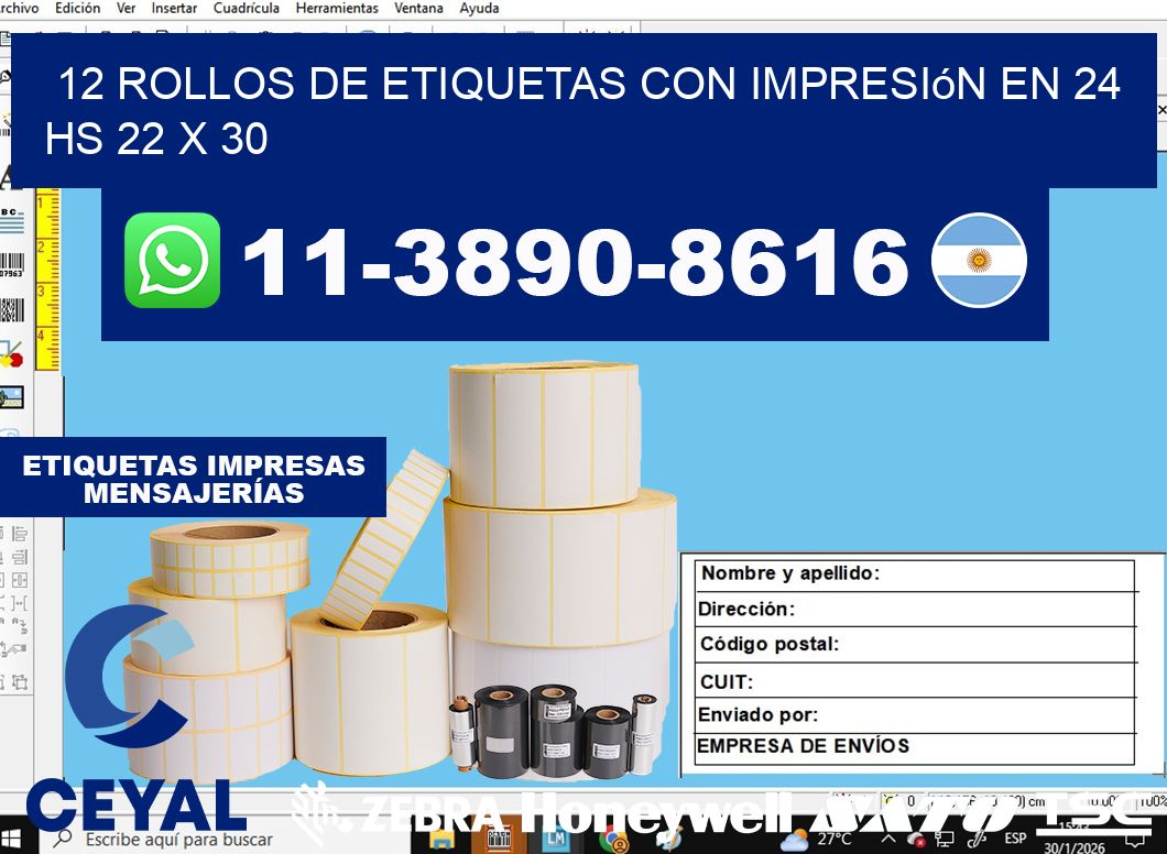12 rollos de etiquetas con impresión en 24 hs 22 x 30