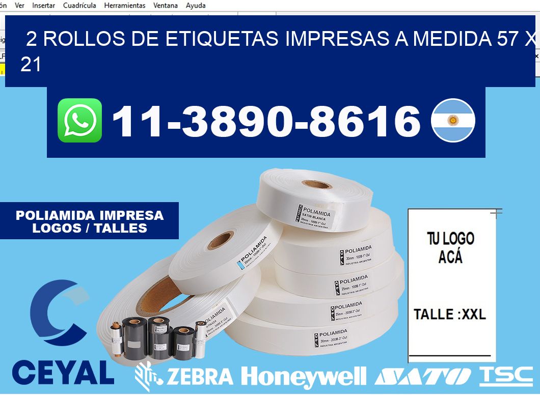 2 rollos de etiquetas impresas a medida 57 x 21