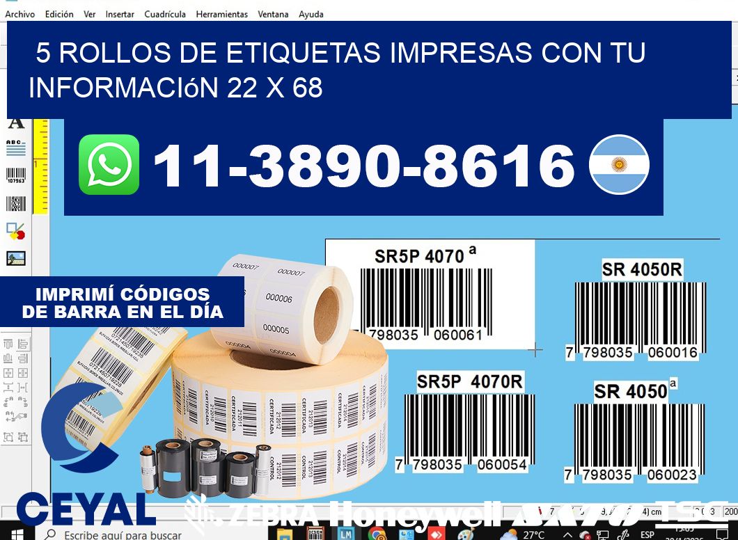 5 rollos de etiquetas impresas con tu información 22 x 68