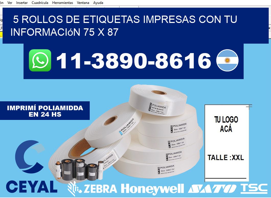 5 rollos de etiquetas impresas con tu información 75 x 87