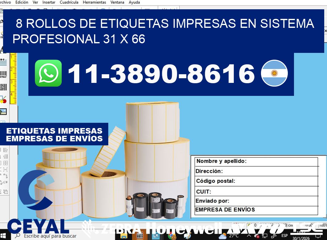 8 rollos de etiquetas impresas en sistema profesional 31 x 66
