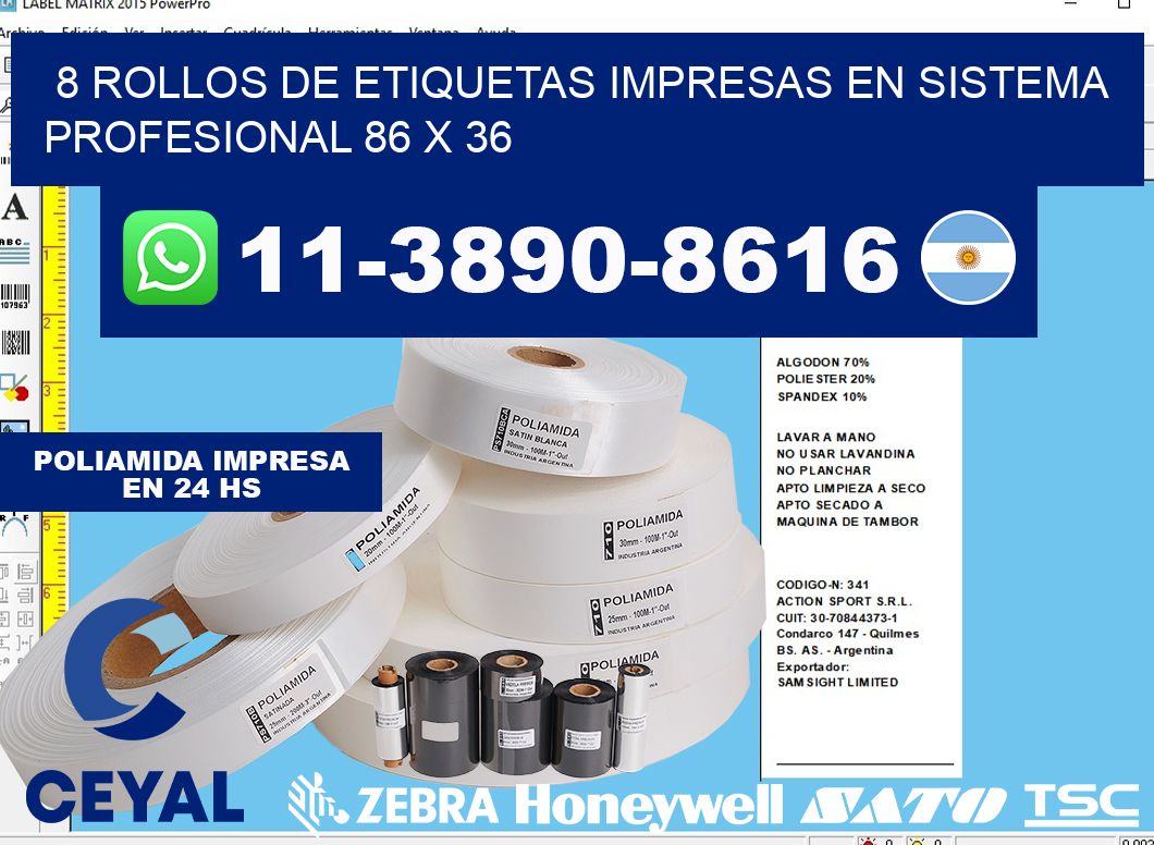 8 rollos de etiquetas impresas en sistema profesional 86 x 36