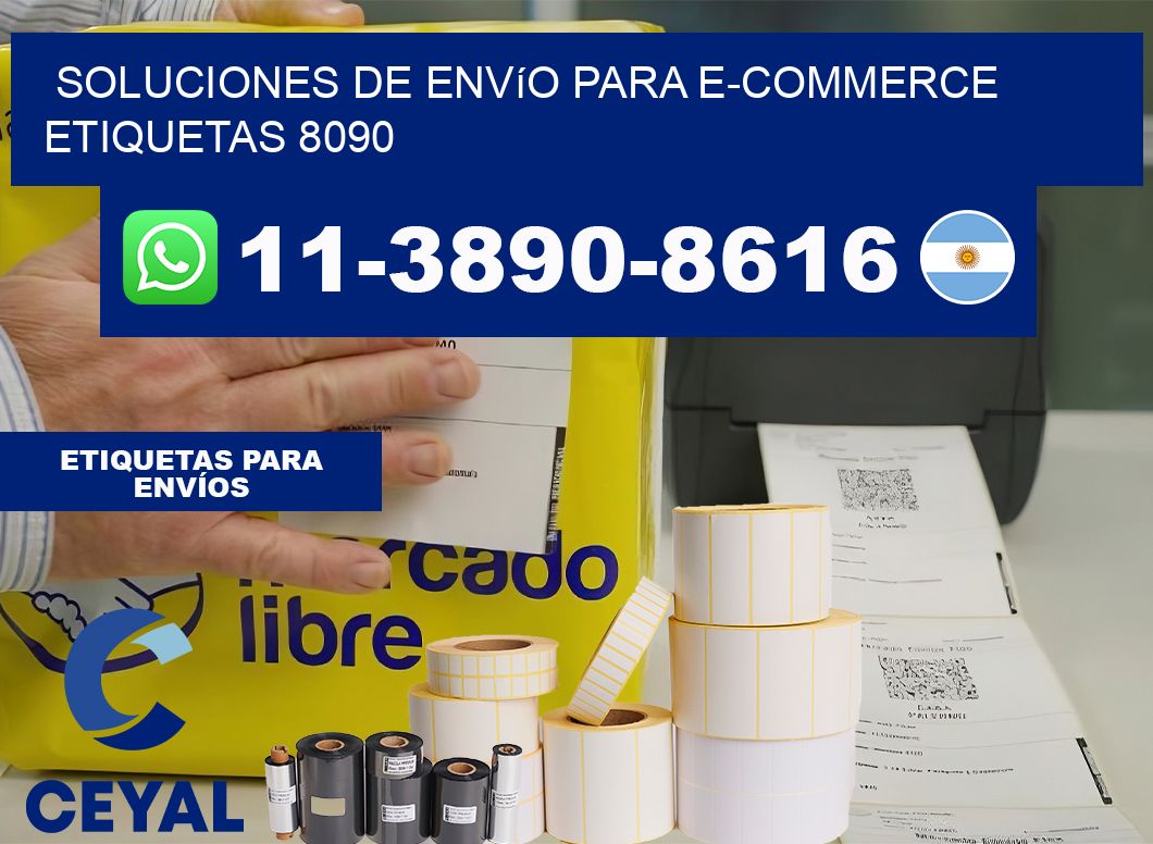 Soluciones de envío para e-commerce  etiquetas 8090