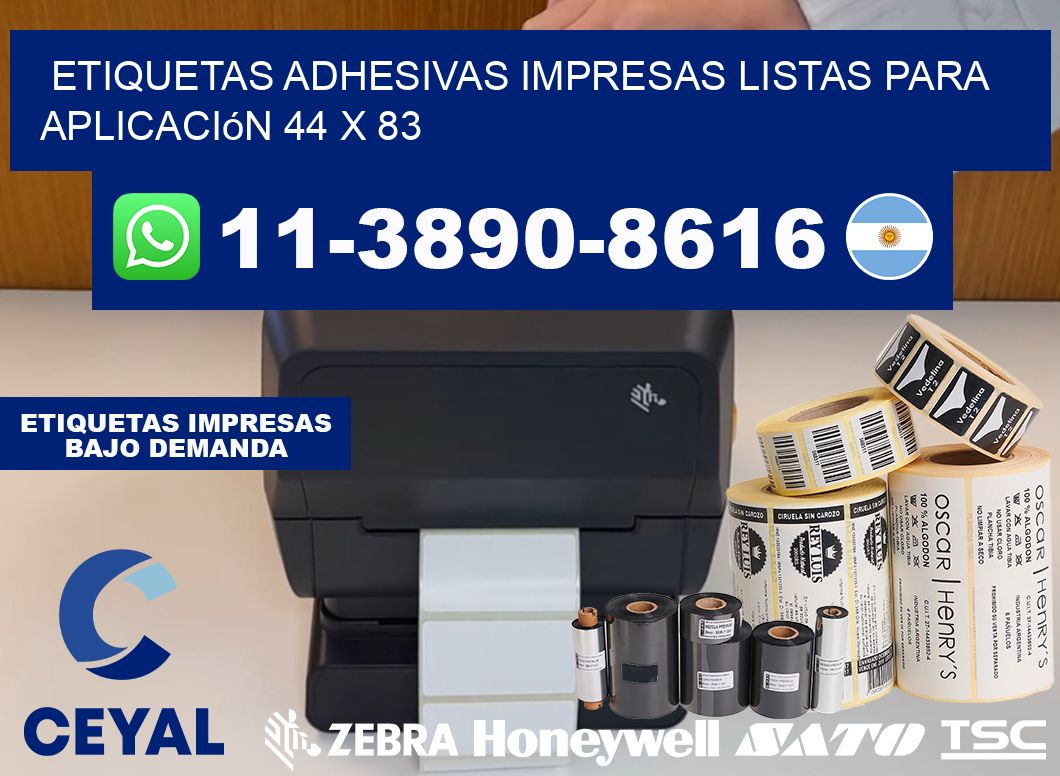 etiquetas adhesivas impresas listas para aplicación 44 x 83