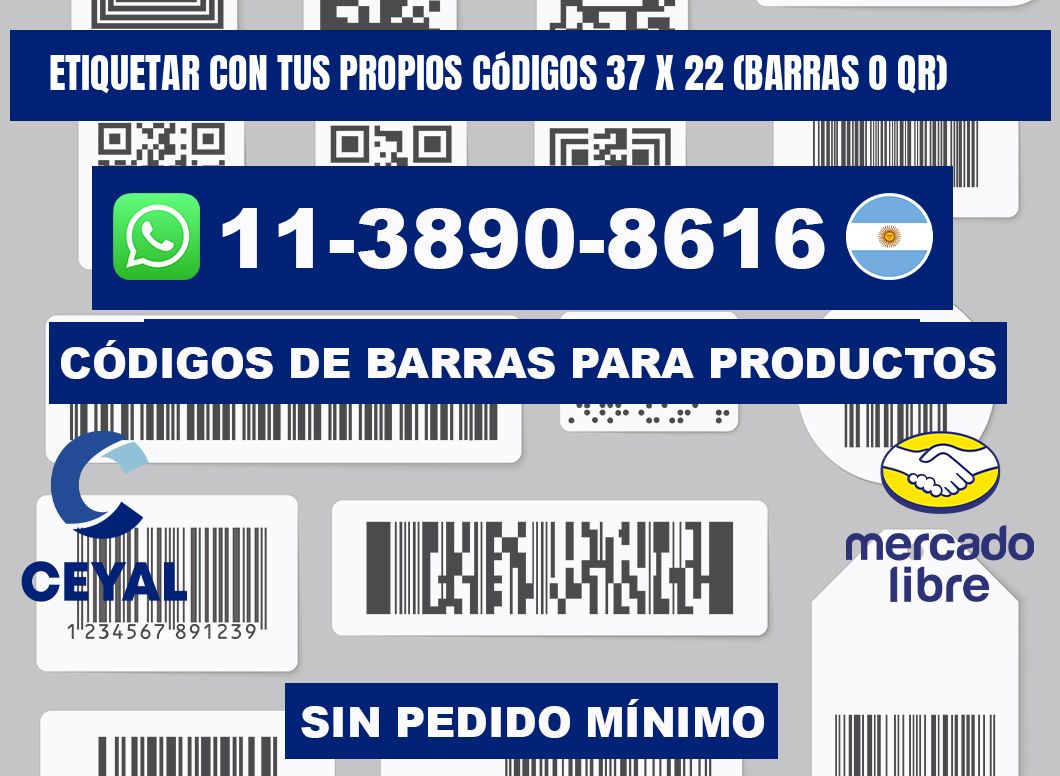 Etiquetar con tus propios códigos 37 x 22 (barras o QR)