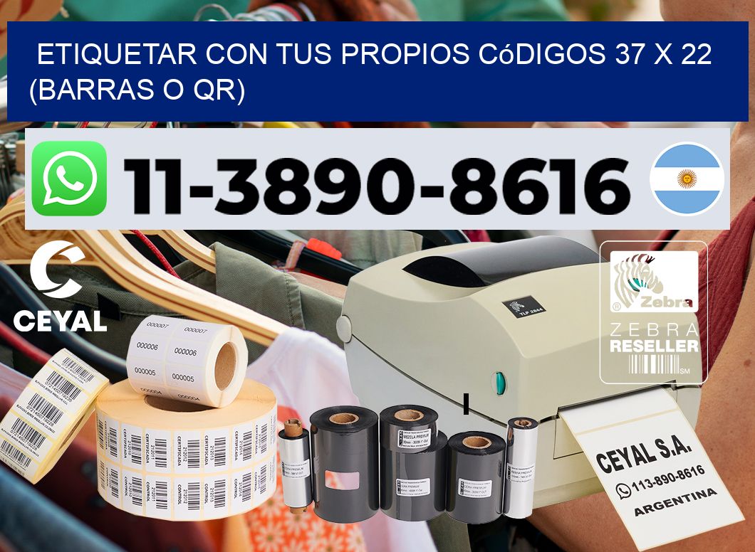 Etiquetar con tus propios códigos 37 x 22 (barras o QR)