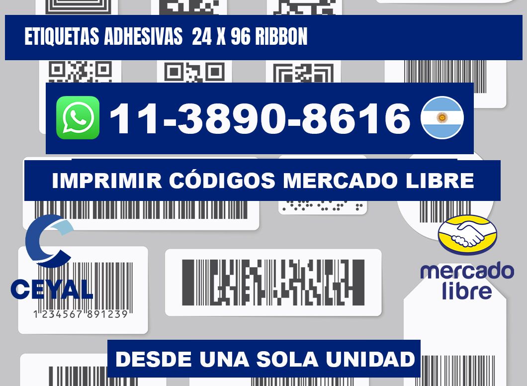 Etiquetas adhesivas 24 x 96 ribbon