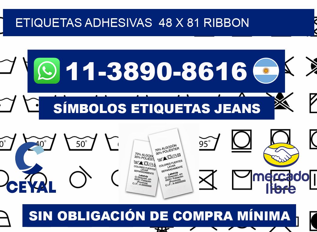 Etiquetas adhesivas 48 x 81 ribbon