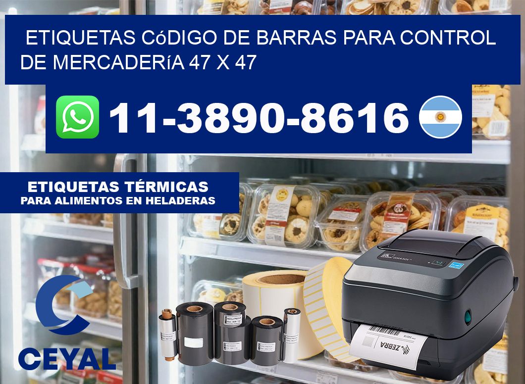 Etiquetas código de barras para control de mercadería 47 x 47