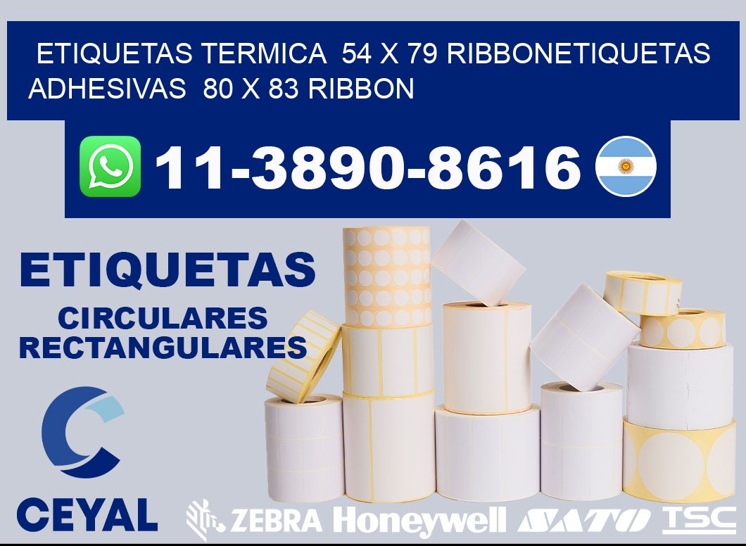 Etiquetas termica 54 x 79 ribbonEtiquetas adhesivas 80 x 83 ribbon