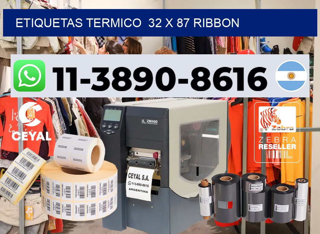 Etiquetas termico  32 x 87 ribbon