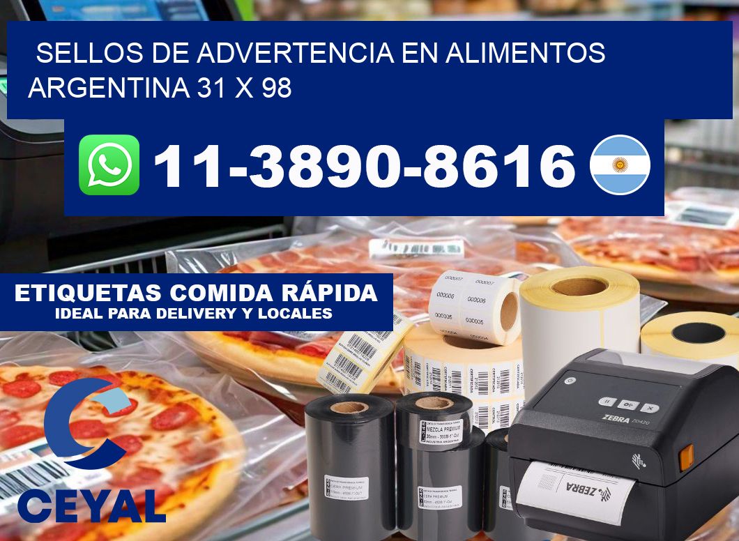 Sellos de advertencia en Alimentos argentina 31 x 98