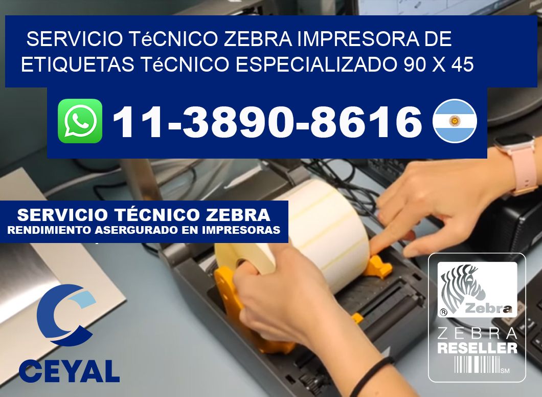 Servicio Técnico Zebra Impresora de Etiquetas Técnico Especializado 90 x 45