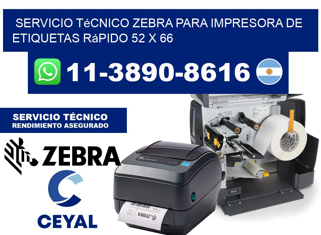 Servicio Técnico Zebra para Impresora de Etiquetas Rápido 52 x 66