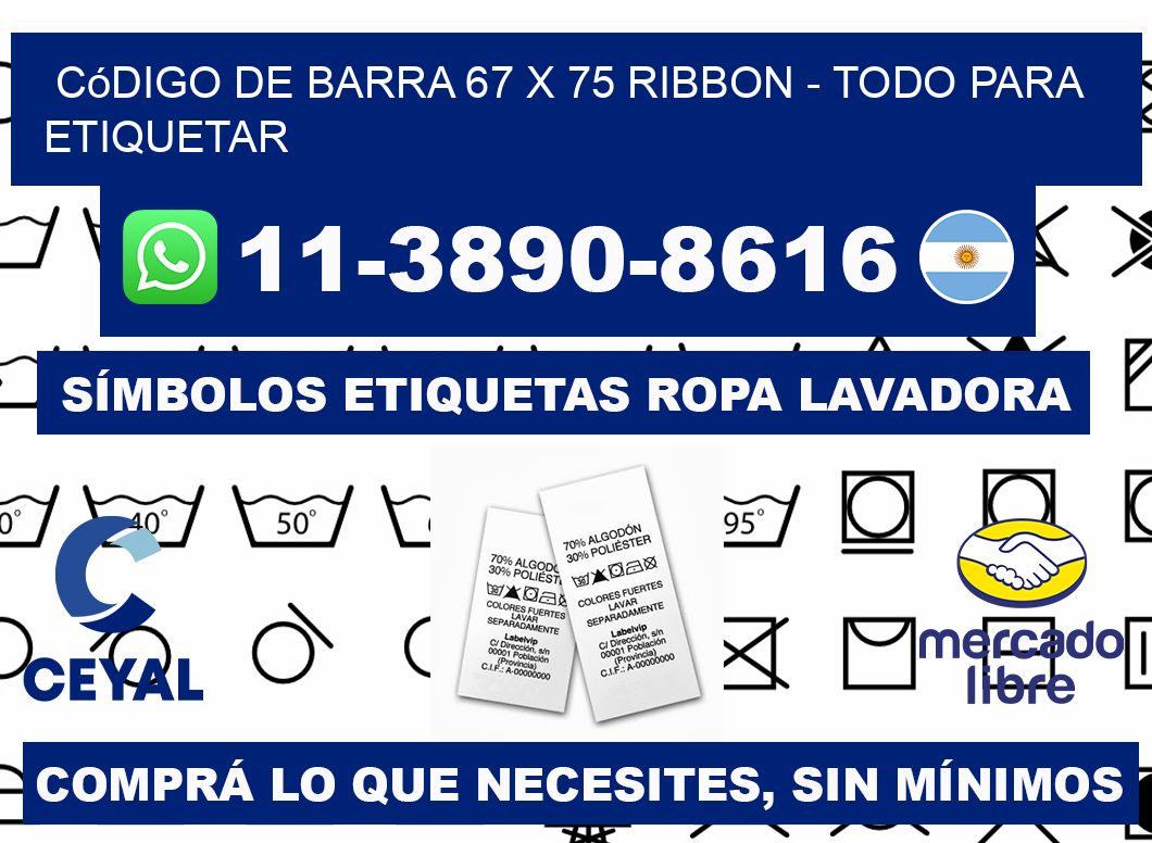 código de barra 67 x 75 ribbon - Todo para Etiquetar