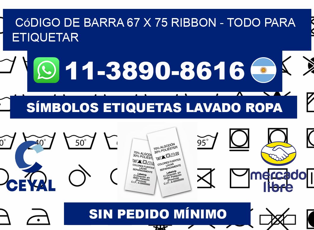 código de barra 67 x 75 ribbon - Todo para Etiquetar