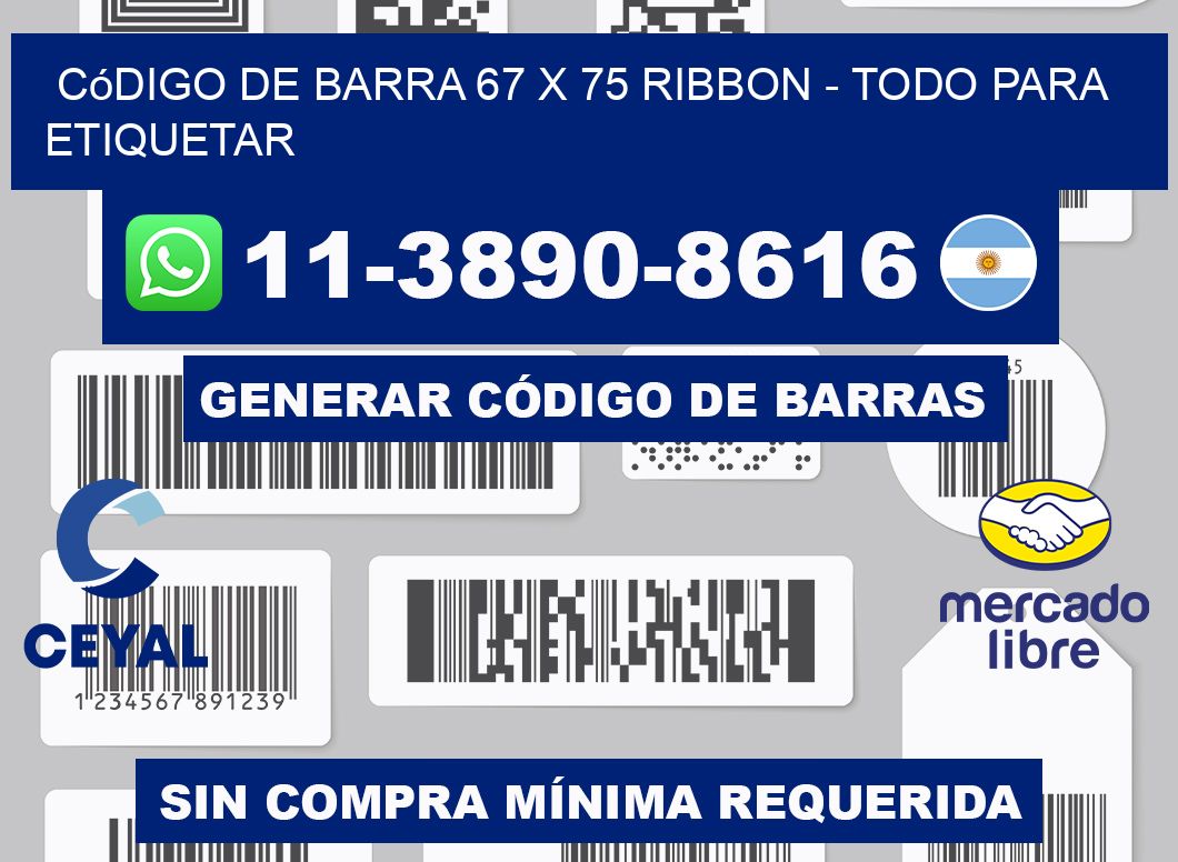 código de barra 67 x 75 ribbon - Todo para Etiquetar