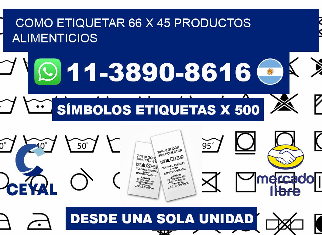 como etiquetar 66 x 45 productos alimenticios