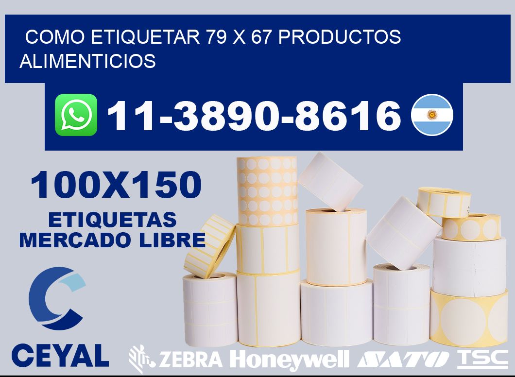 como etiquetar 79 x 67 productos alimenticios