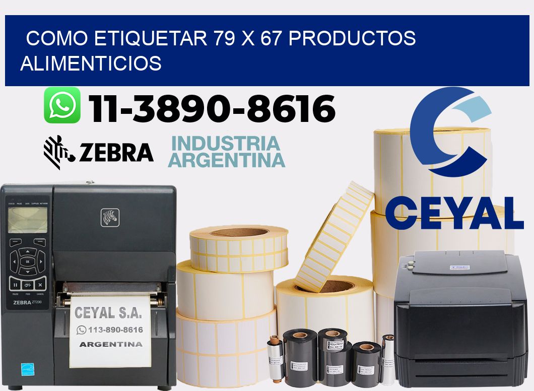 como etiquetar 79 x 67 productos alimenticios