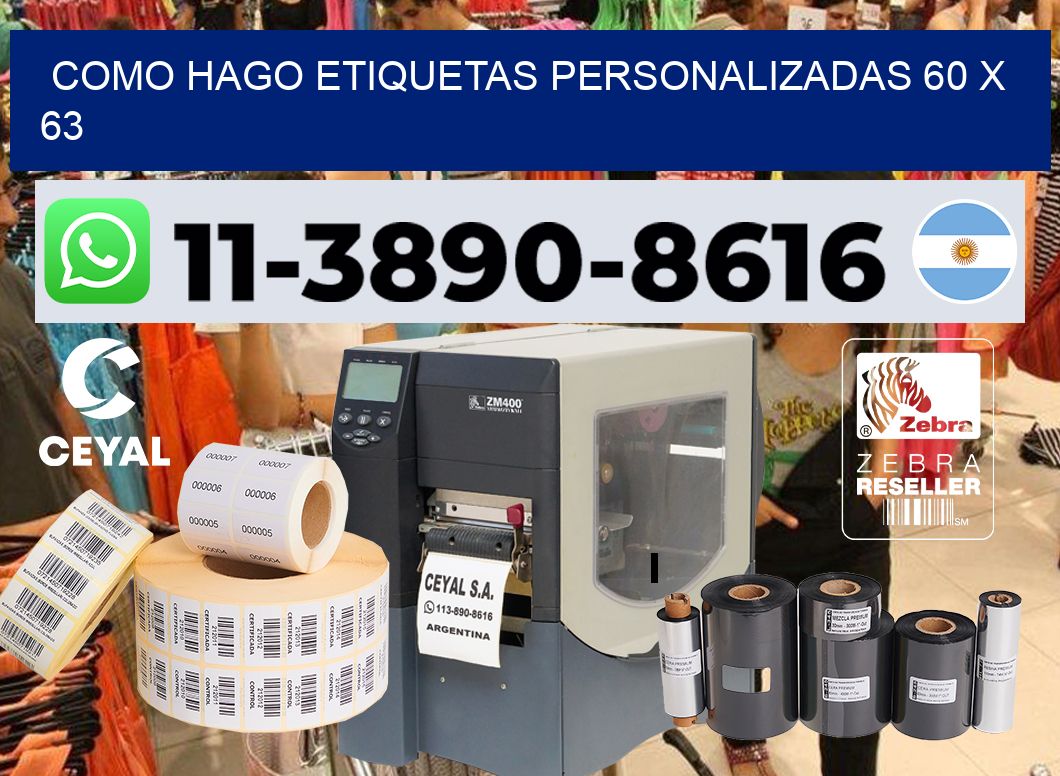 como hago etiquetas personalizadas 60 x 63