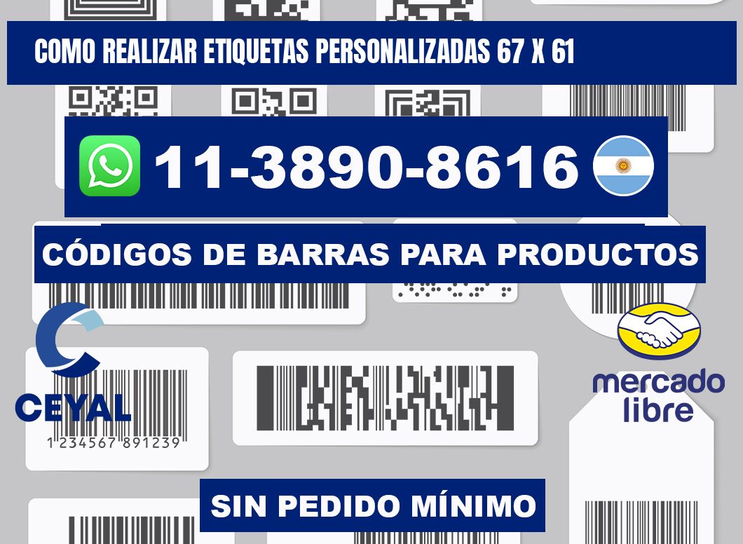 como realizar etiquetas personalizadas 67 x 61