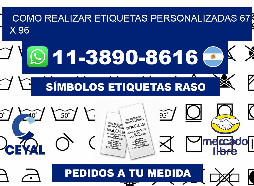 como realizar etiquetas personalizadas 67 x 96