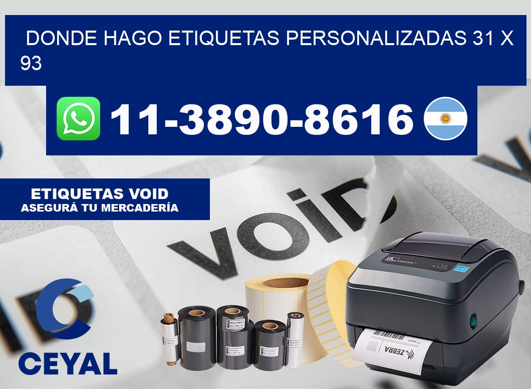 donde hago etiquetas personalizadas 31 x 93