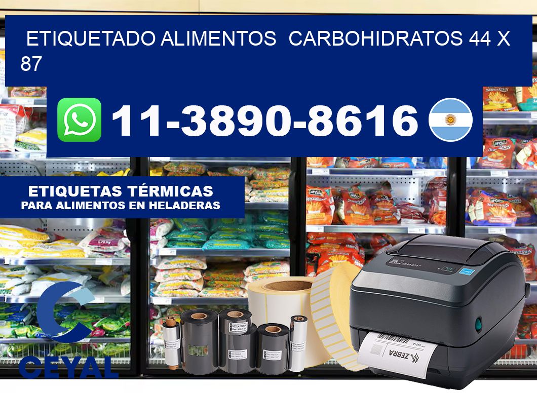etiquetado alimentos  Carbohidratos 44 x 87