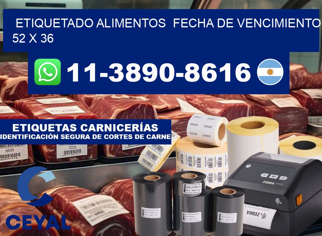 etiquetado alimentos  Fecha de vencimiento 52 x 36