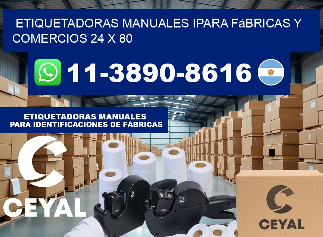 etiquetadoras manuales ipara fábricas y comercios 24 x 80