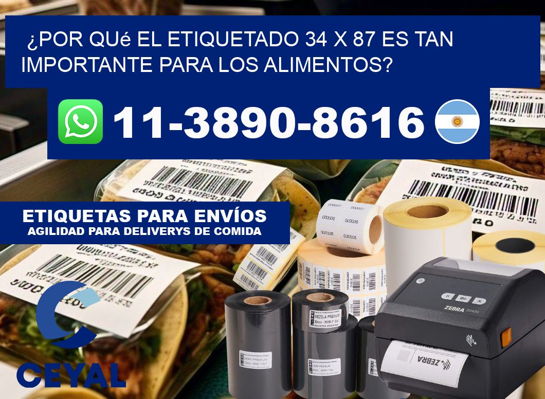 ¿Por qué el etiquetado 34 x 87 es tan importante para los alimentos?
