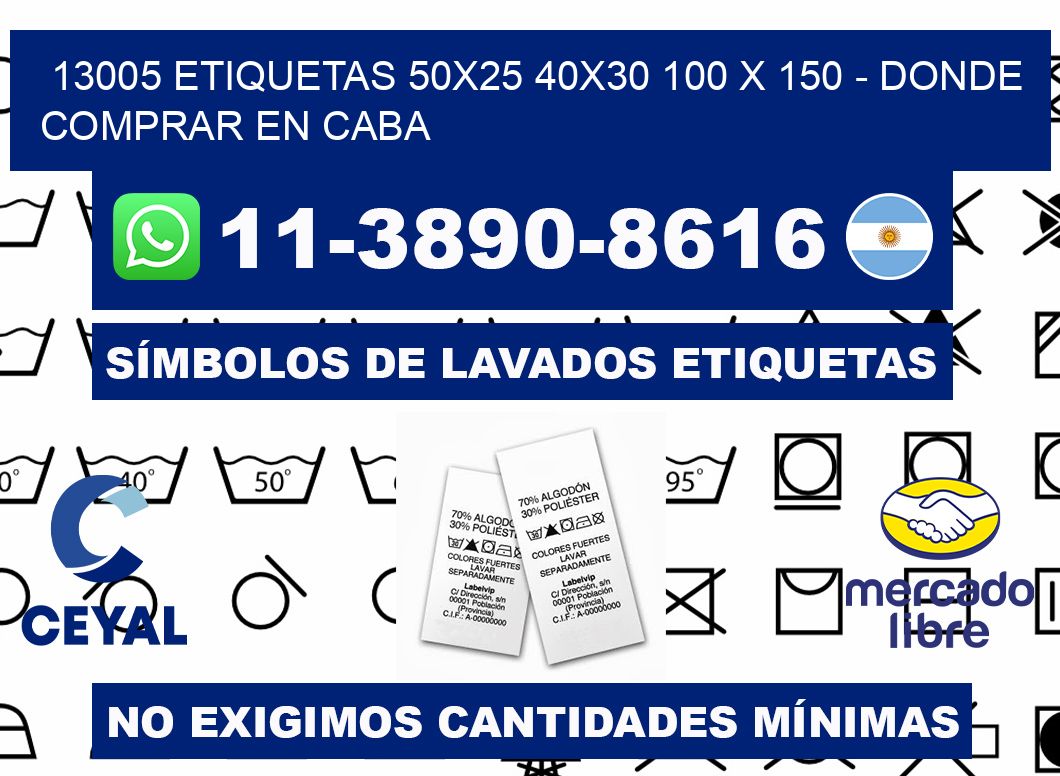 13005 etiquetas 50x25 40x30 100 x 150 - Donde Comprar en Caba