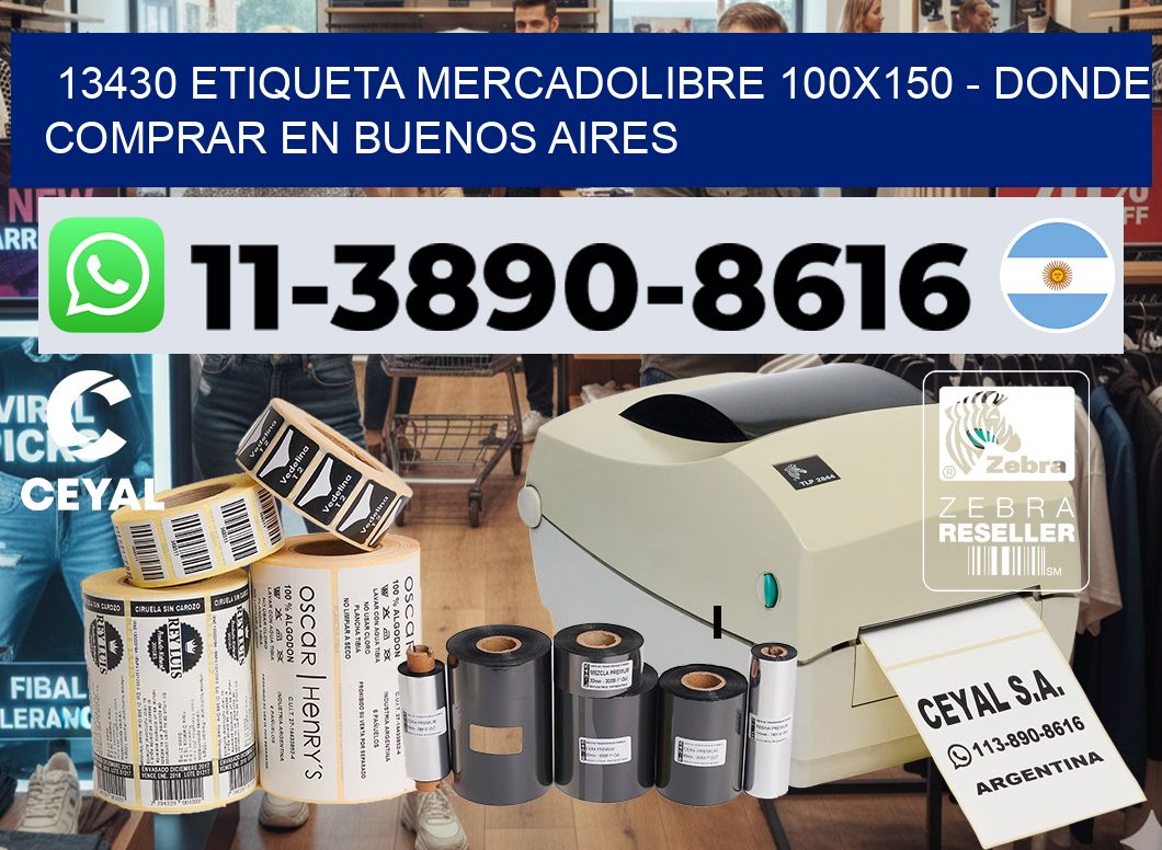 13430 etiqueta MercadoLibre 100×150 – Donde Comprar en Buenos Aires