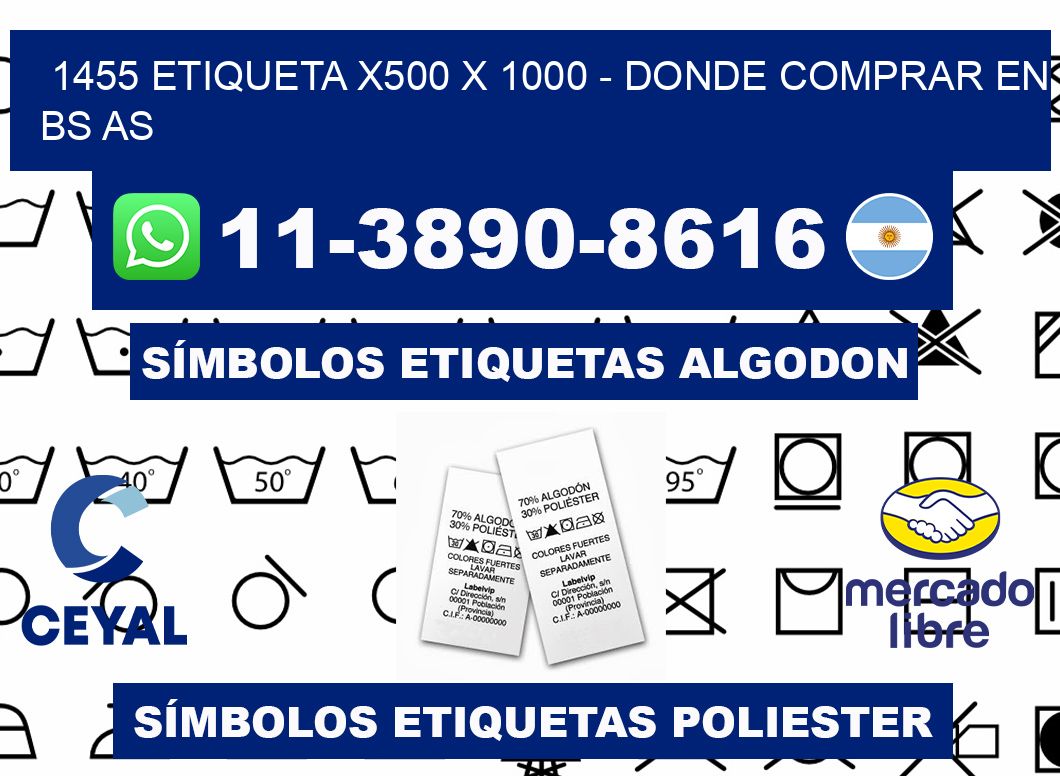 1455 etiqueta x500 x 1000 - Donde Comprar en bs as