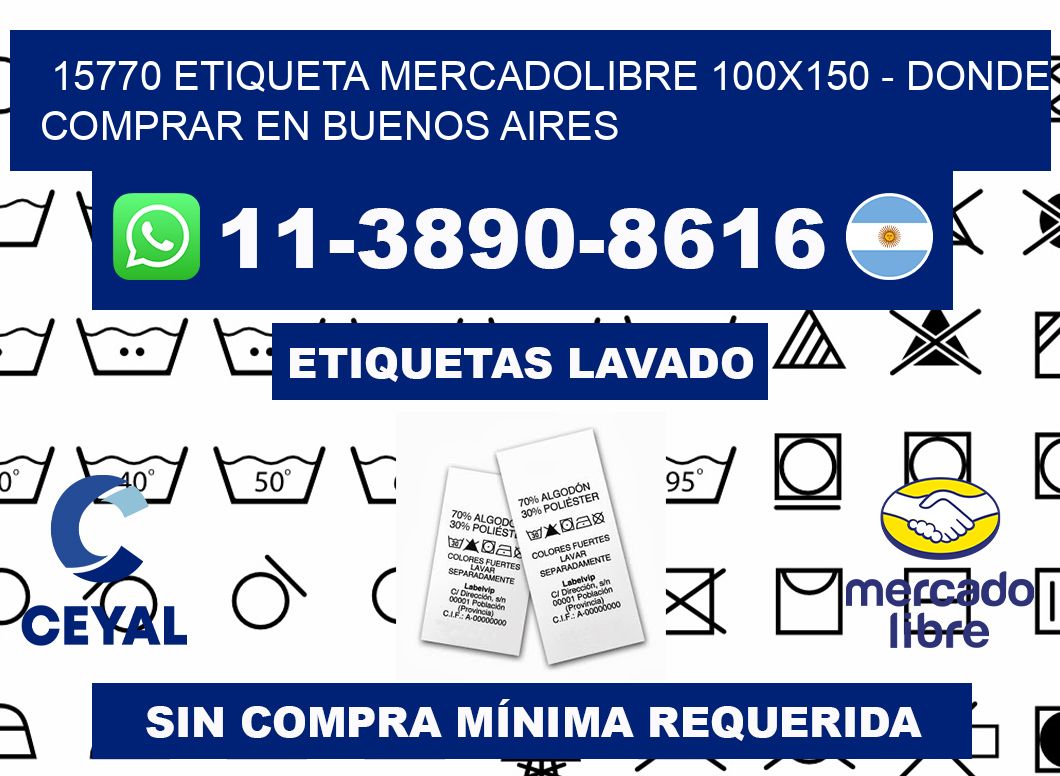 15770 etiqueta MercadoLibre 100x150 - Donde Comprar en Buenos Aires