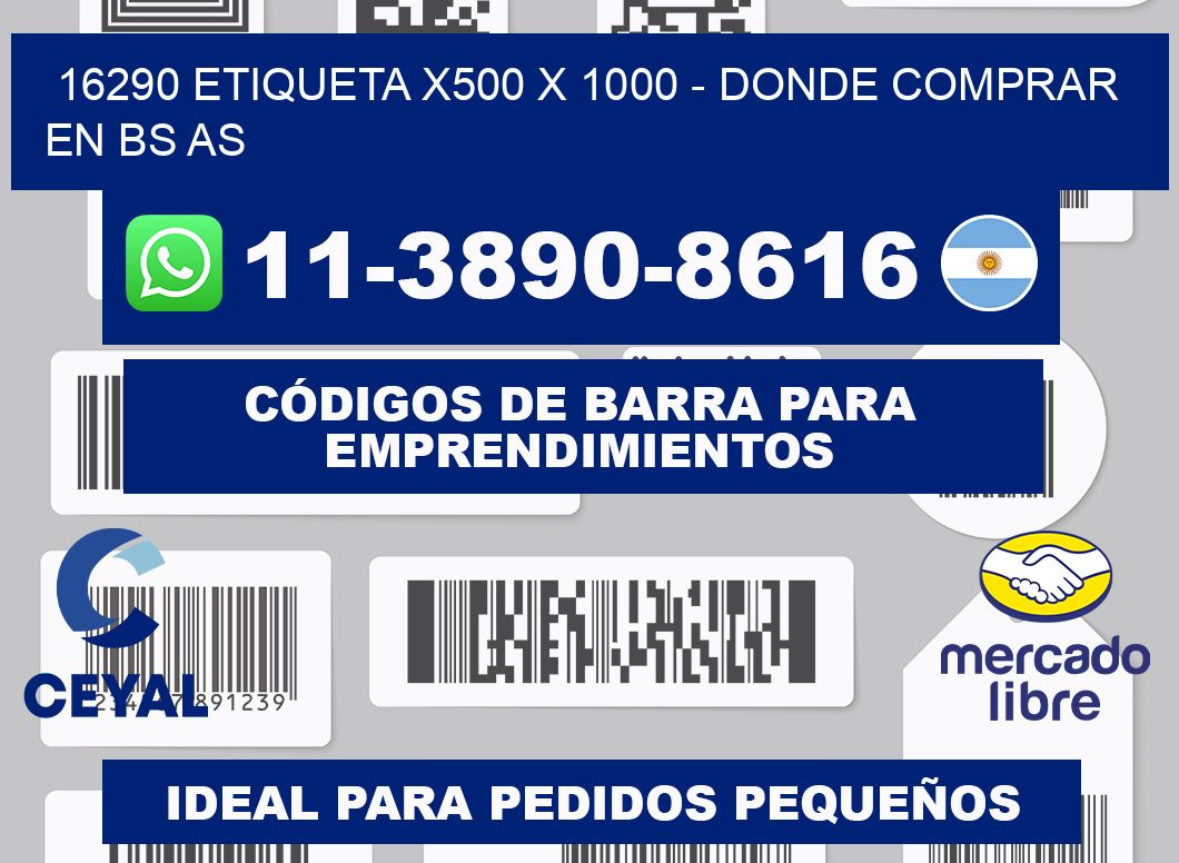 16290 etiqueta x500 x 1000 - Donde Comprar en bs as
