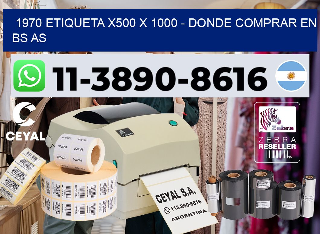 1970 etiqueta x500 x 1000 – Donde Comprar en bs as